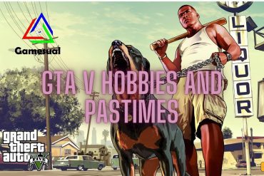 GTA V hobbies and pastimes