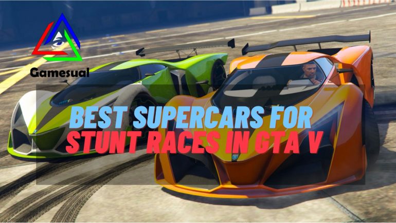 GTA V Best Super Car for Stunt Races