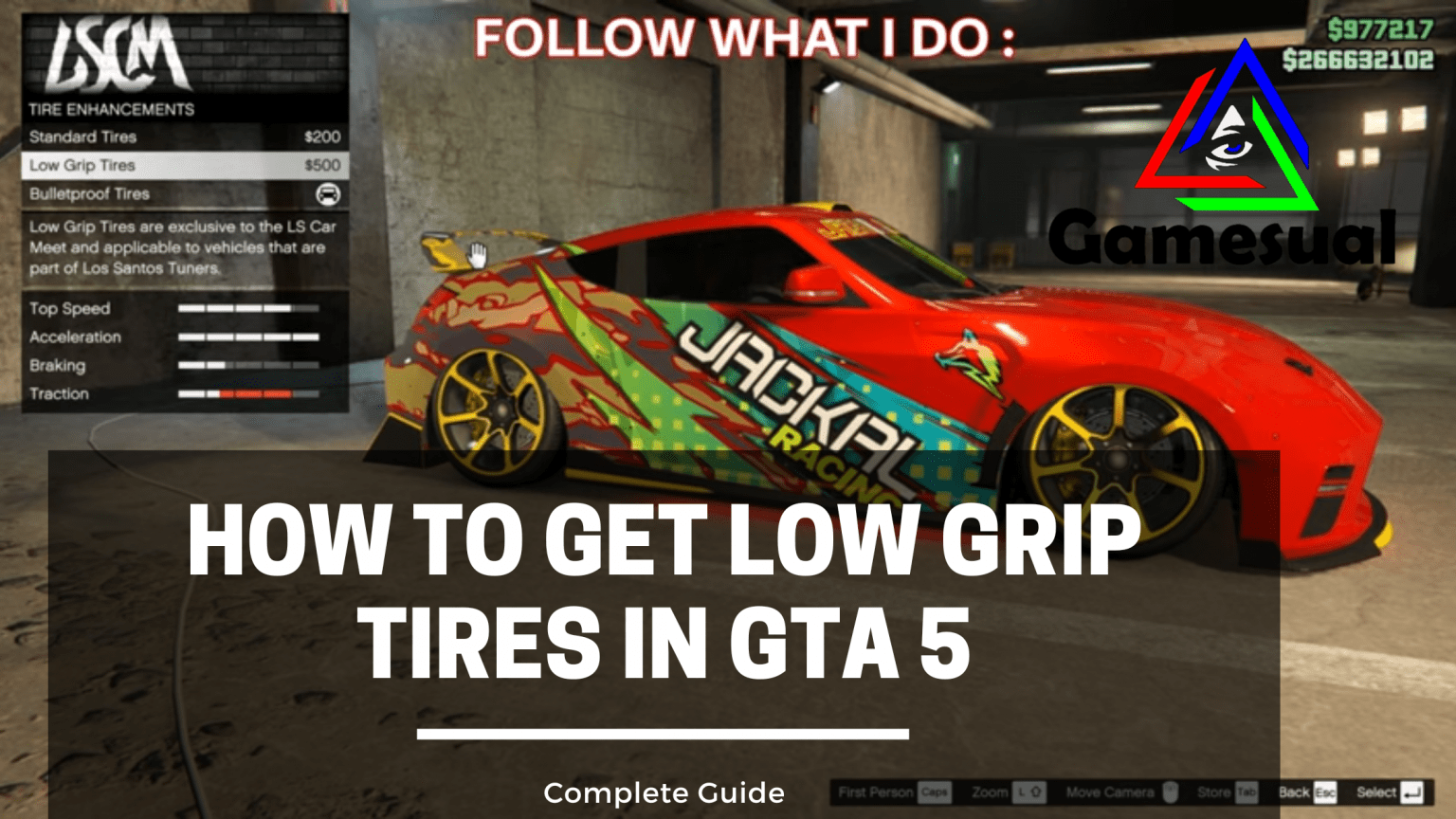 How To Get Low Grip Tires In GTA 5 Gamesual