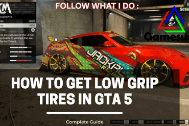 How to get Low grip tires in GTA 5