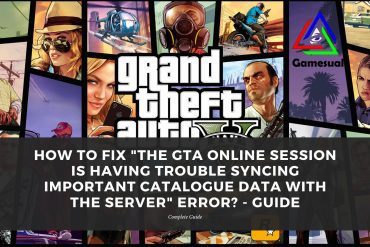 the gta online session is having trouble syncing important catalogue data with the server cover