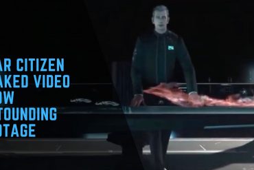 Star Citizen Leaked Video Show Astounding Footage