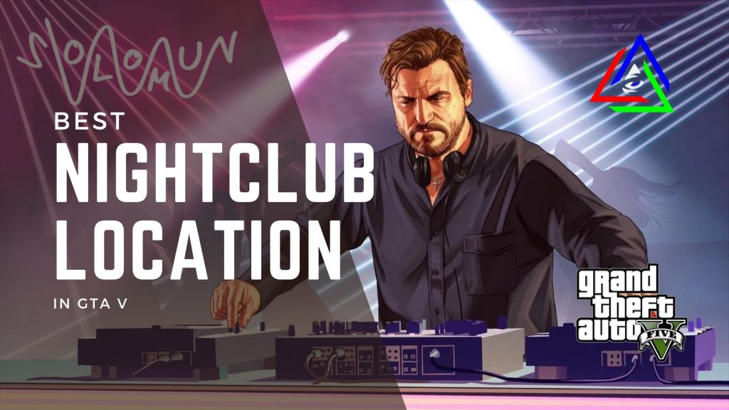 Top 10 Best Nightclub Location In GTA | Gamesual