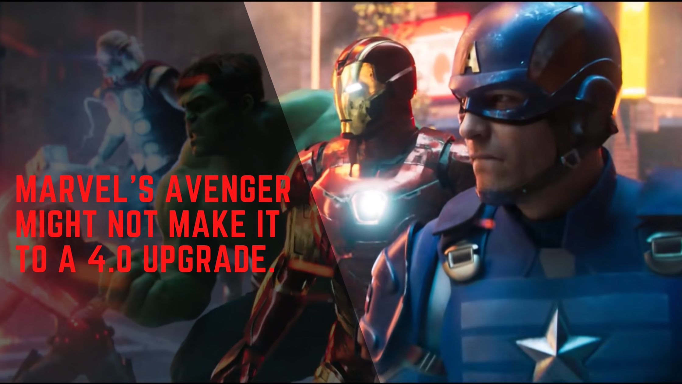 Marvel’s Avenger Might Not Make It To A 4.0 Upgrade Gamesual