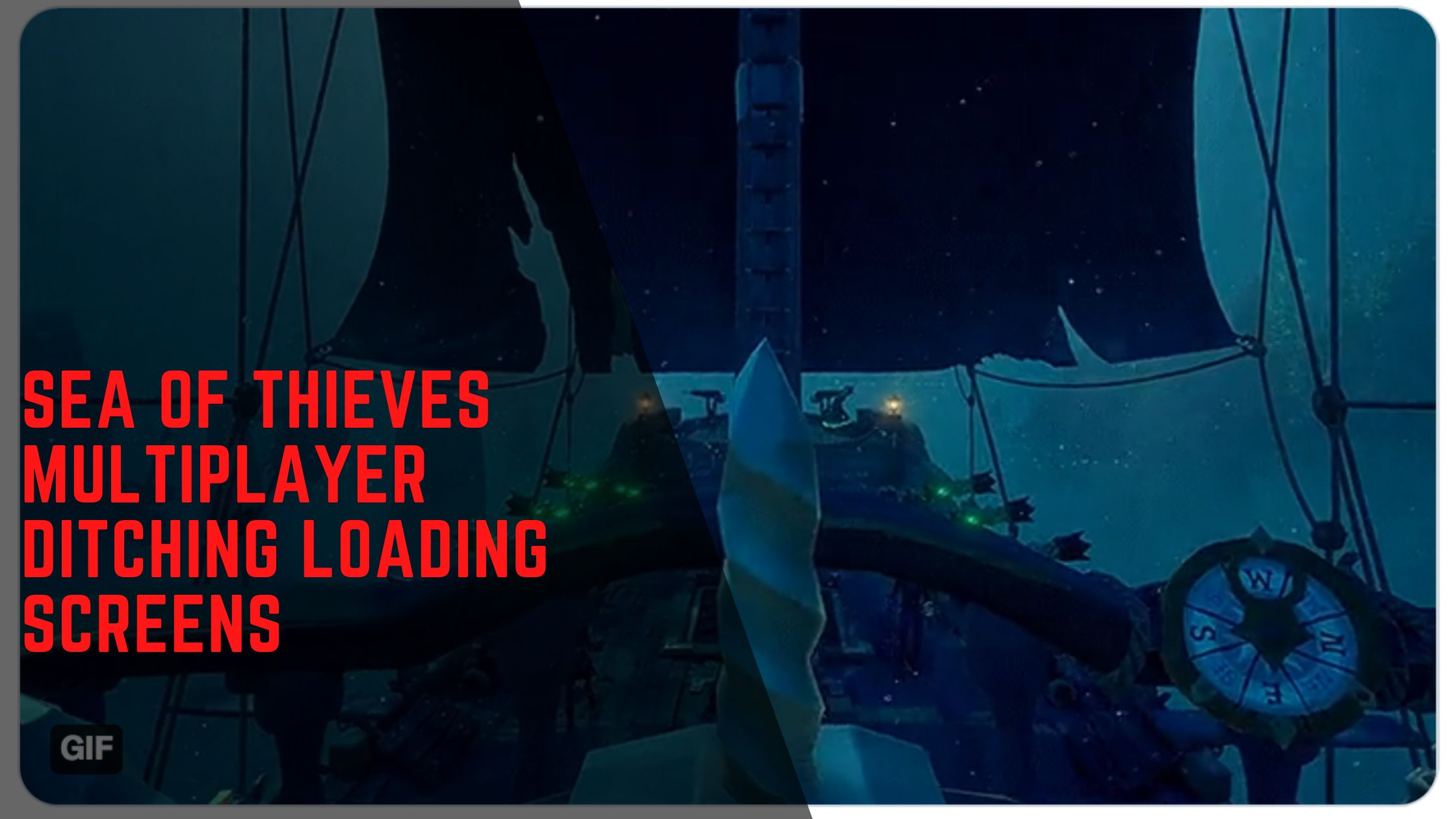 Sea Of Thieves Multiplayer Ditching Loading Screens Gamesual