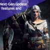 Witcher 3 Next-Gen Update for consoles and pc