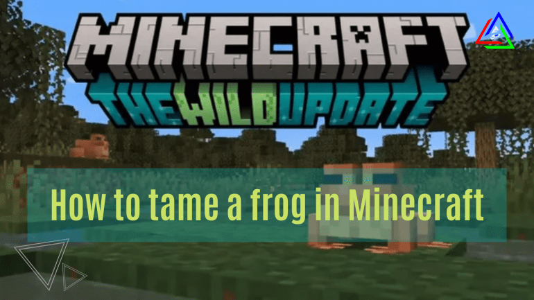 Minecraft How to Tame a Frog