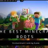 The Best Minecraft Boots