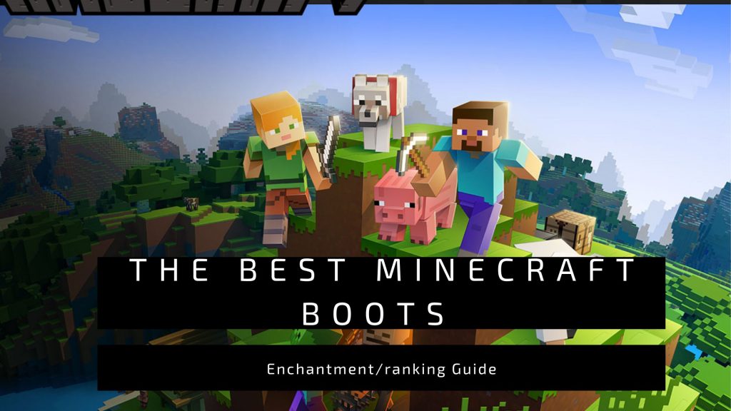 Minecraft Best Boots And Their Enchantments Gamesual