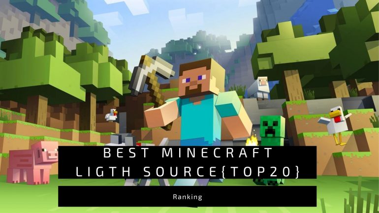 Best Light source in minecraft