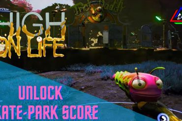 Skate-Park Score Unlock High on Life