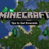 Best Ways to get emeralds in Minecraft