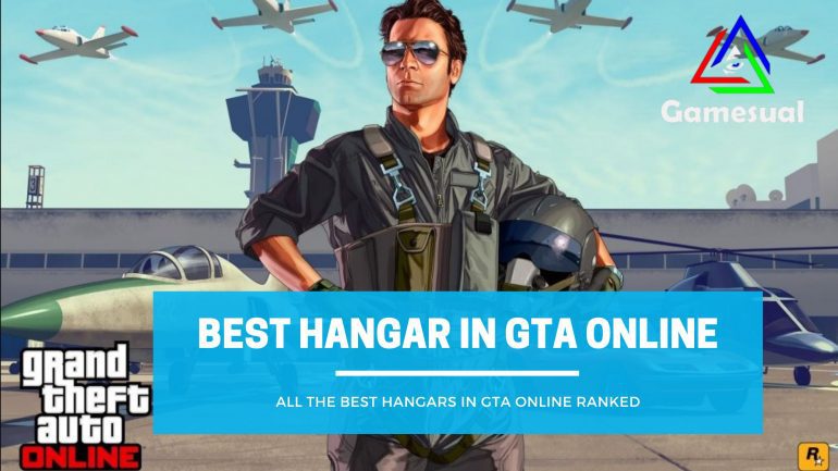 best hangar in GTA Online