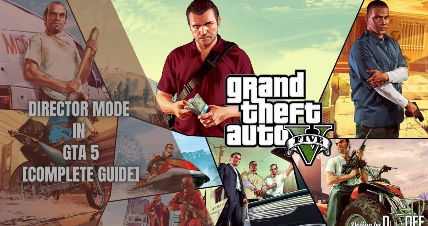 GTA 5 Director Mode [Definitive Guide] Gamesual