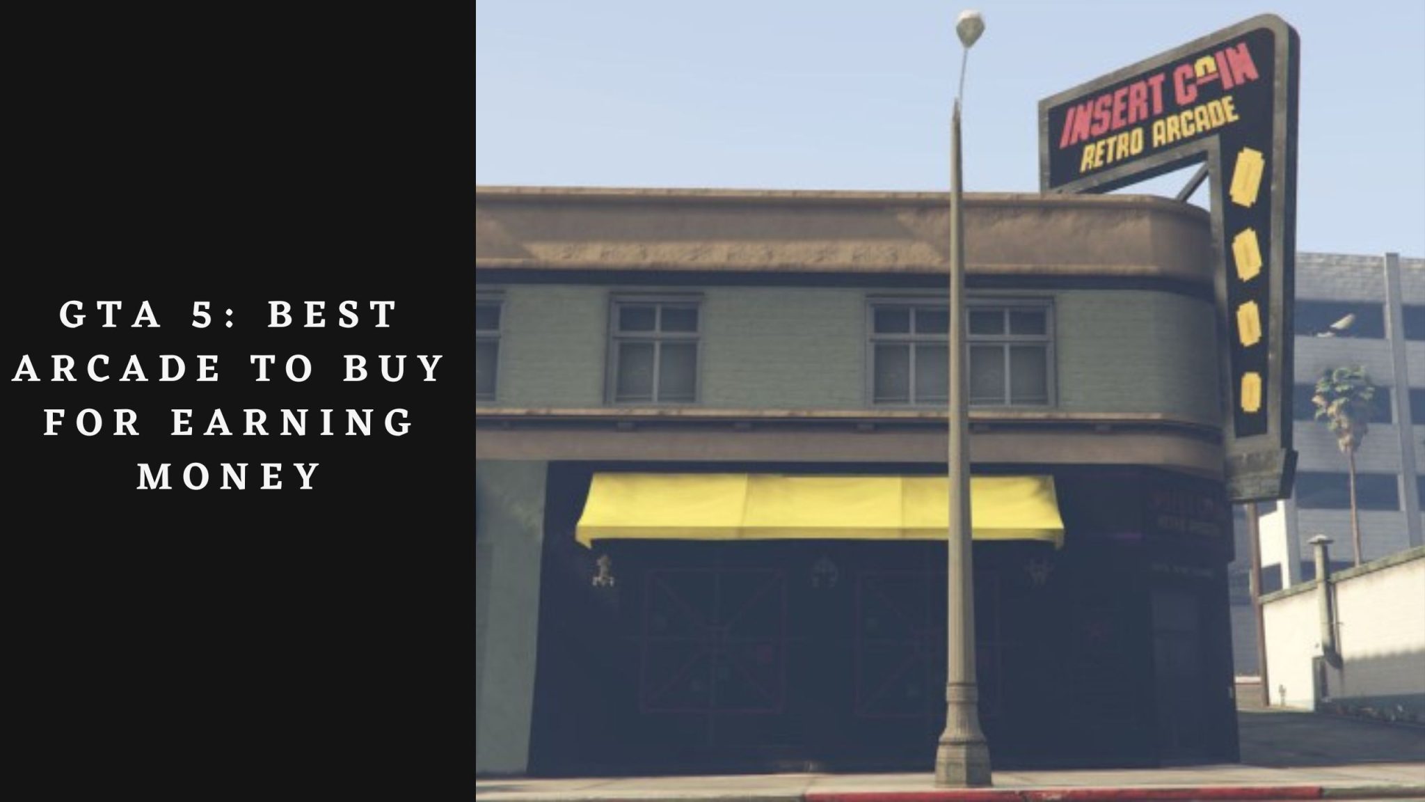 GTA 5 Best Arcade To Buy For Earning Money Gamesual