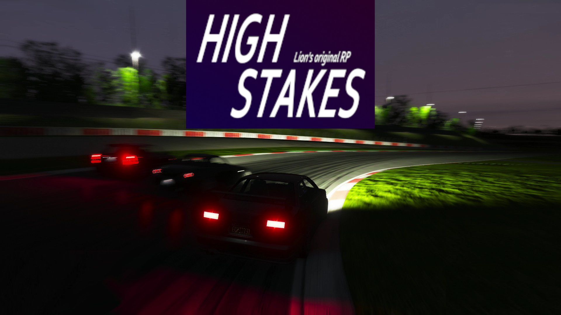 A car racing at night time, with High Stakes logo showing.