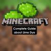 Minecraft Lime Dye guide