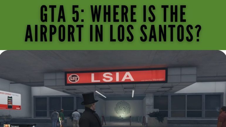 Where is the Airport in GTA 5