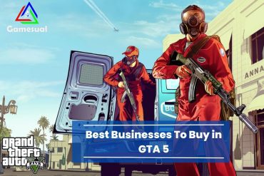 Best businesses to buy in GTA 5