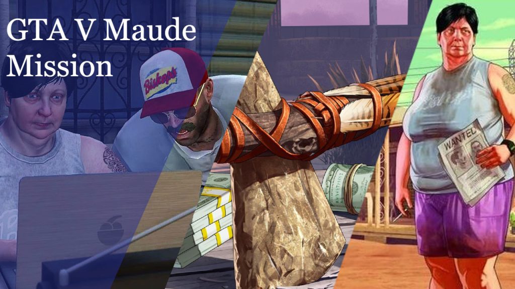 GTA V Maude Missions [Definitive Guide] Gamesual