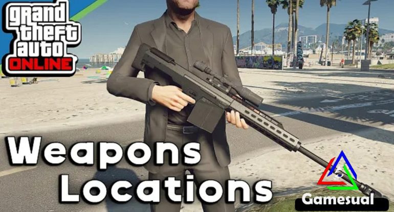 Weapon locations in GTA 5 Online