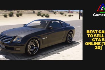 Best Cars To Sell In GTA 5 Online [Top 20]