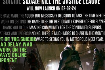 Part Of The Suicide Squad Delay Was To Work On The Always Online Component