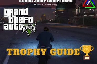 Trophy Guide GTA 5