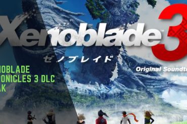 Xenoblade Chronicles 3 DLC Leak