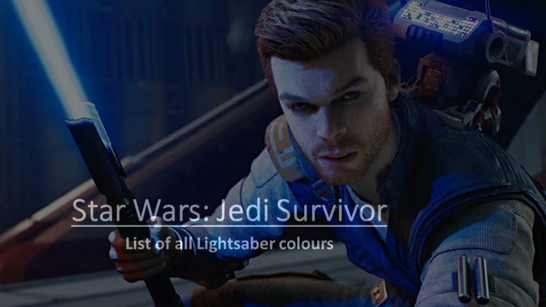 Star Wars Jedi Survivor Lightsaber Colors