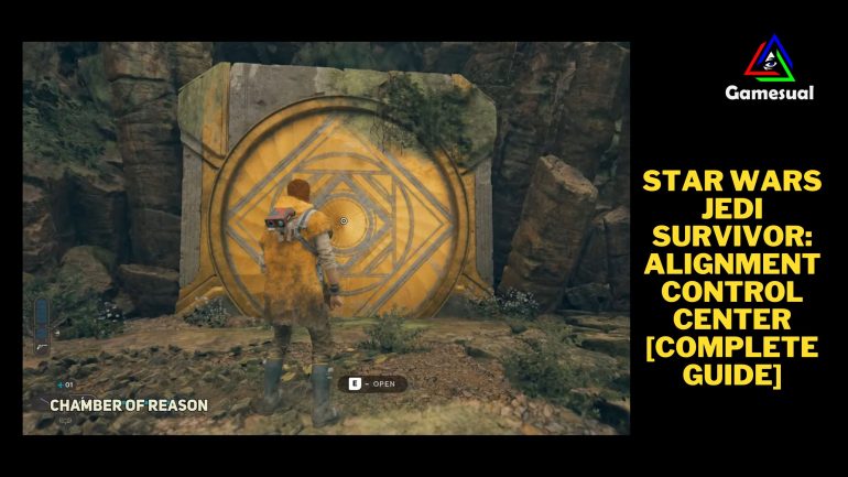 Star Wars Jedi Survivor Alignment Control Center [Complete Guide]