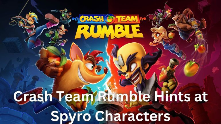 Spyro Characters in Crash Team Rumble