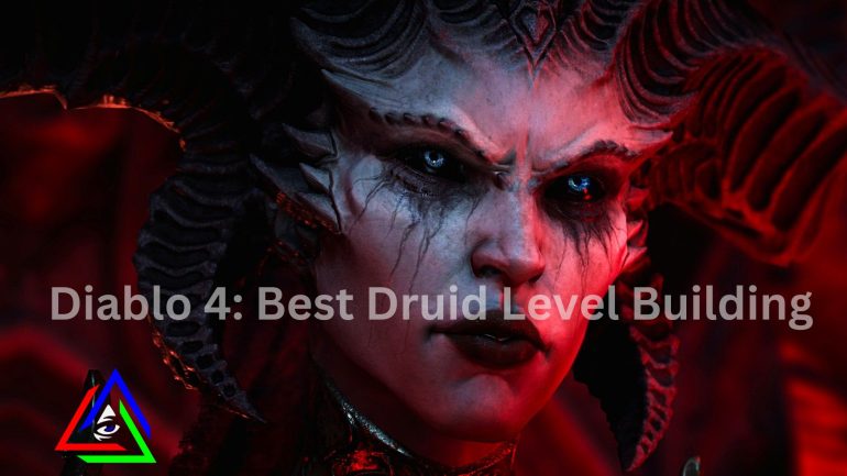 Diablo 4 Best Druid level build