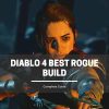 Diablo 4 Best Rogue Build