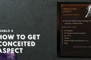 Diablo 4 How To Get The Conceited Aspect