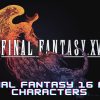 Final Fantasy 16 Characters.