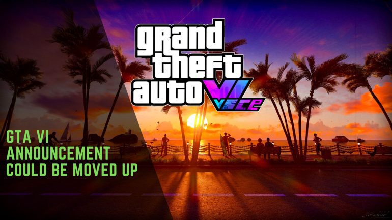 GTA VI Announcement Could Be Moved Up