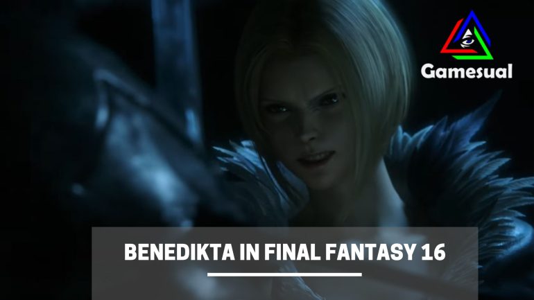 Beneditka Final Fantasy 16