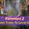 Remnant 2 game city in background with text infront