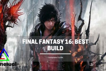 Final Fantasy 16 Best Build