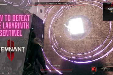 How To Defeat the Labyrinth Sentinel remnant 2