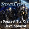 Leaks Suggest StarCraft 3 in Development