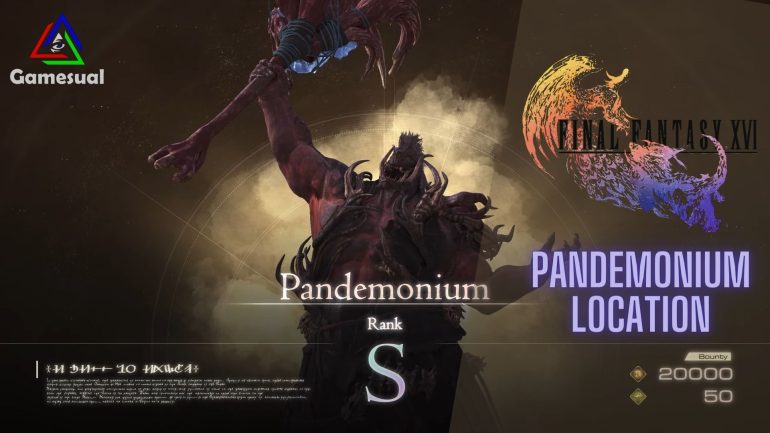 Pandemonium location final fantasy 16