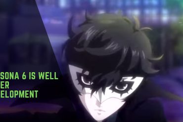 Persona 6 Is Well Under Development