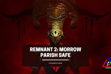 Remnant 2 Morrow Parish Safe