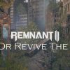 Remnant 2 Kill Or Revive The Doe