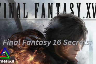 Final Fantasy 16 secrets.