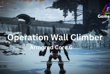 Operation Wall Climber (Armored Core 6)