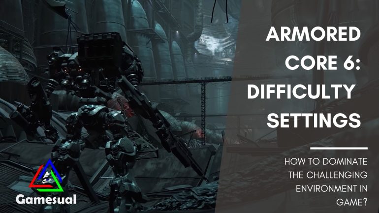 Armored Core 6 difficulty settings