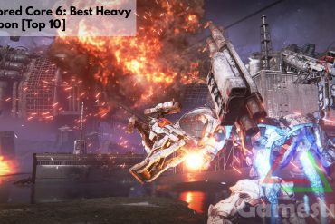 Armored Core 6 Best Heavy Weapon